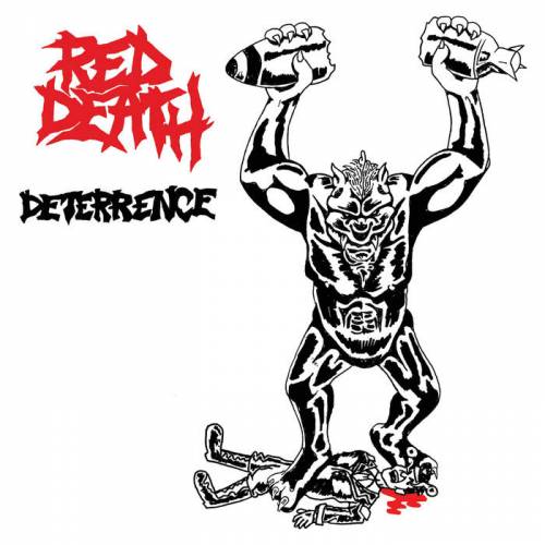 Red Death : Deterrence
